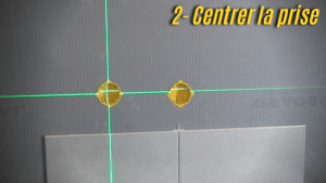 Régler le centre de la prise grâce a un laser